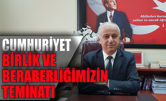 Turhan: 'Cumhuriyet, birlik ve beraberliğimizin teminatı'