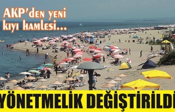 AKP'den yeni kıyı hamlesi... Yönetmelik değiştirildi…