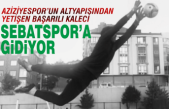 Aziziyespor'un altyapısından yetişen başarılı kaleci Sebatspor'da