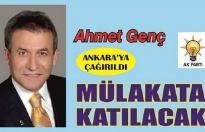 Ahmet Genç Ankara’ya çağırıldı