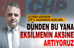 CHP'li başkan: 'Dünden bu yana eksilmenin...