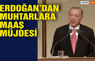 Erdoğan'dan muhtarlara maaş müjdesi